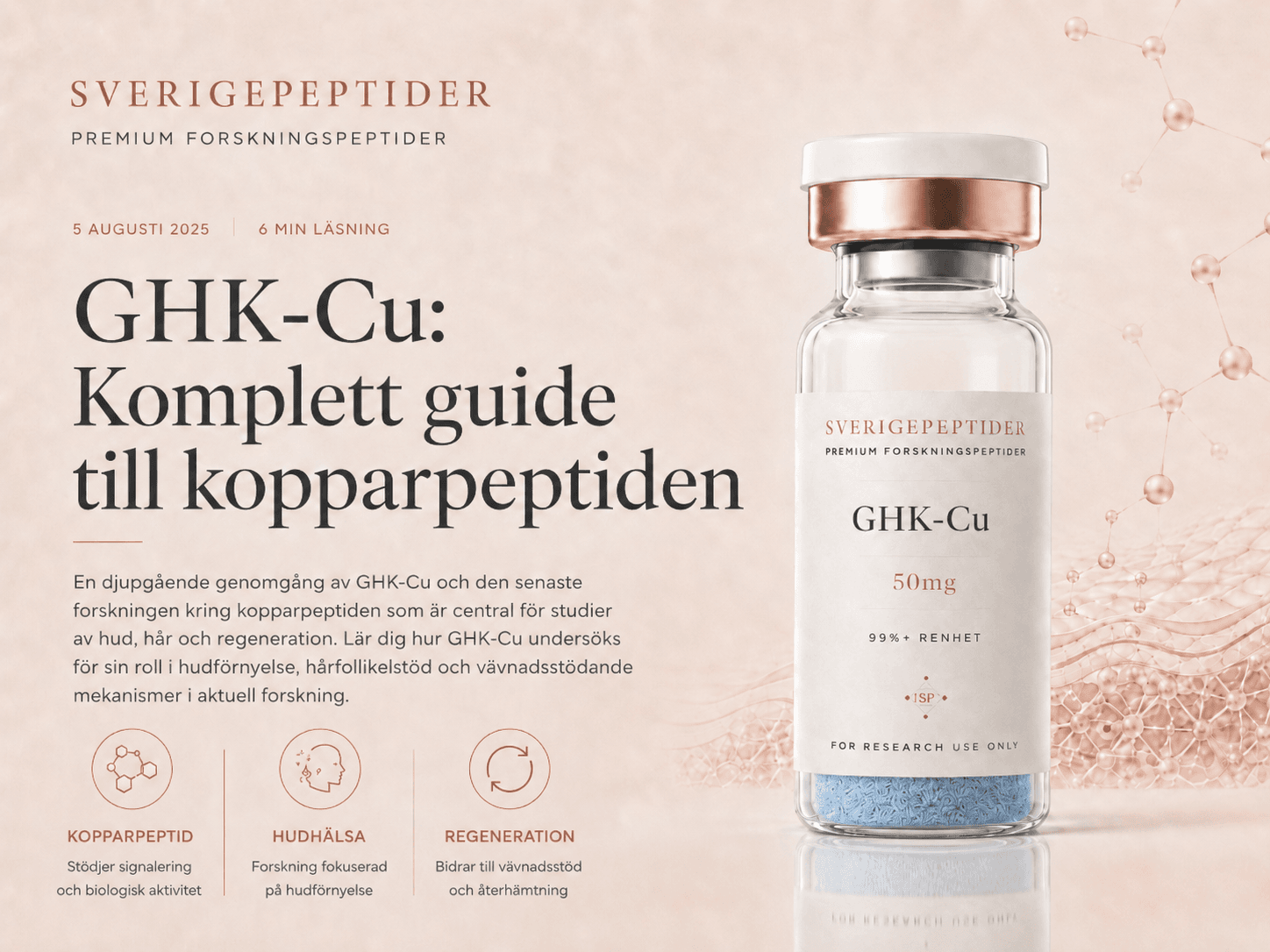 GHK-Cu: Komplett guide till kopparpeptiden