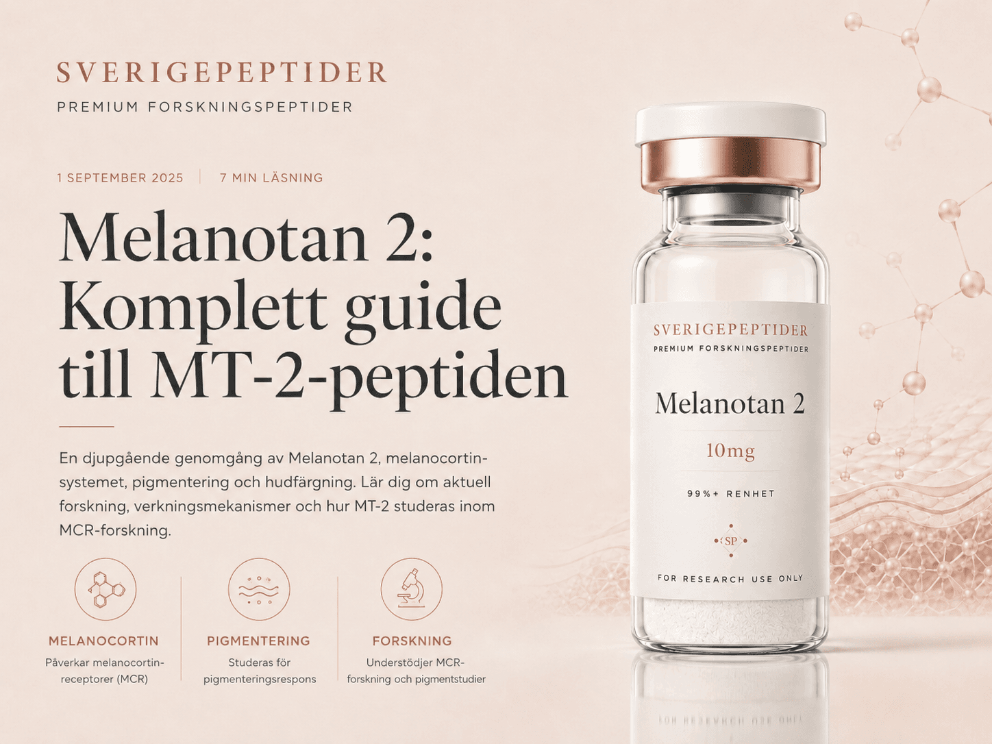 Melanotan 2: Komplett guide till MT-2 peptiden