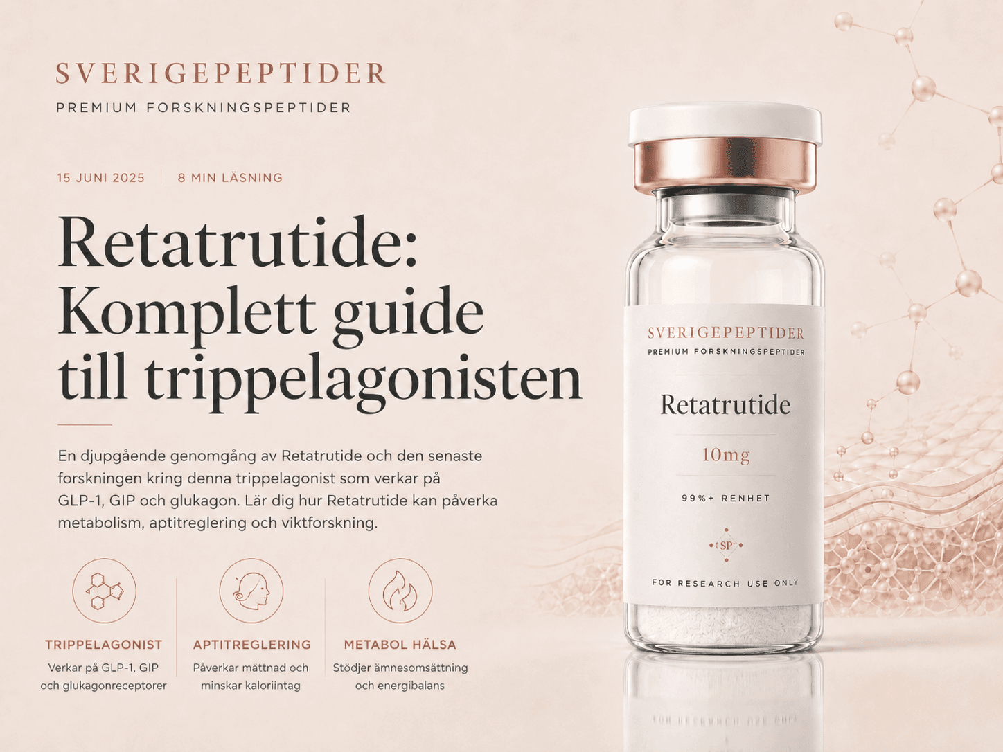 Retatrutide: Komplett guide till trippelagonisten 2025