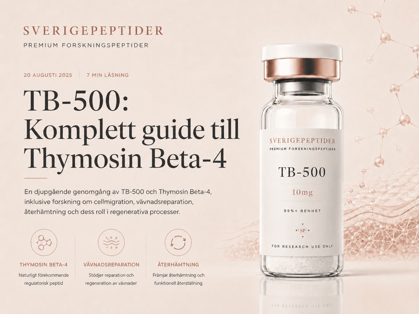 TB-500: Komplett guide till Thymosin Beta-4